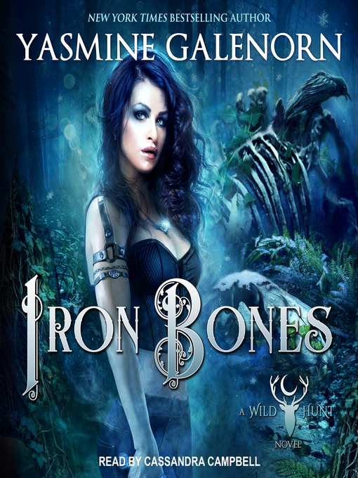 Title details for Iron Bones by Yasmine Galenorn - Available